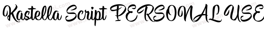 Kastella Script PERSONAL USE Regula字体转换